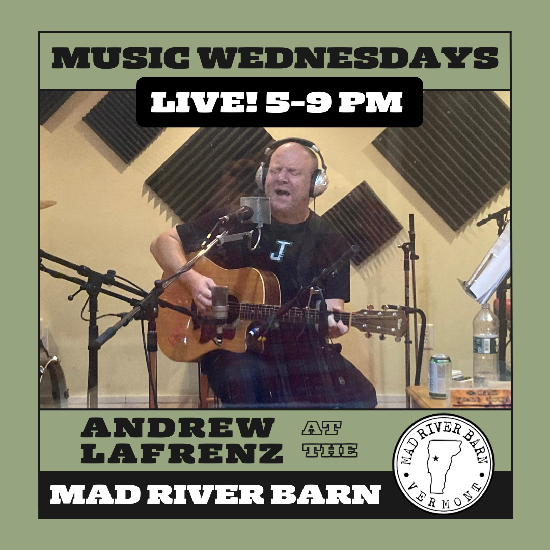 Mad River Barn Live Music Wednesdays featuring Andrew LaFrenz