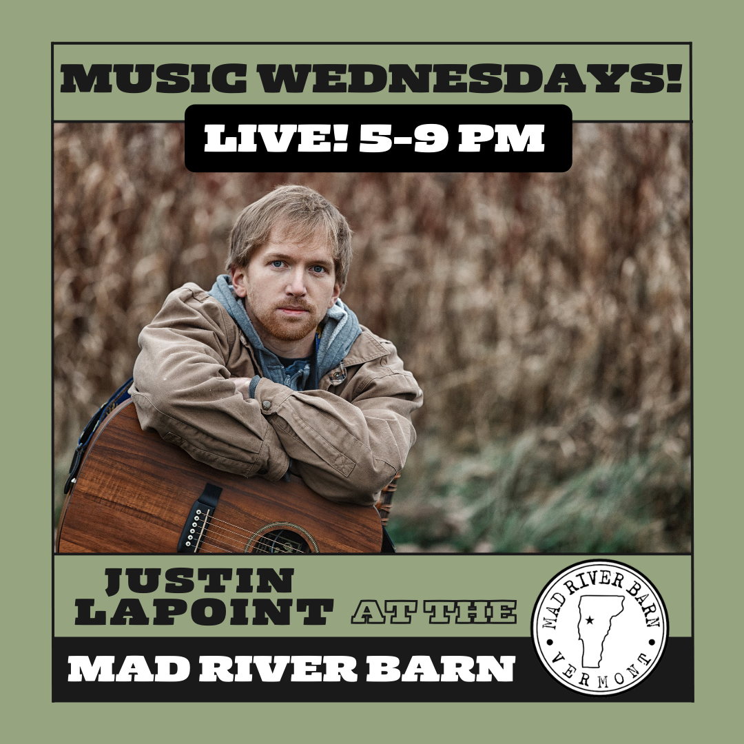 Mad River Barn Live Music on Sunday featuring Justin Lapoint