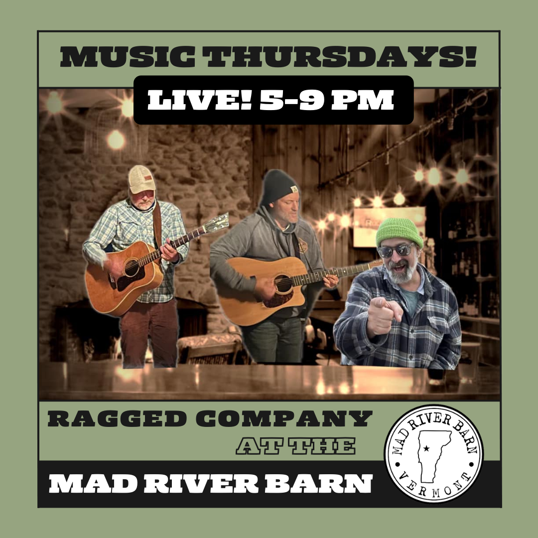 Mad River Barn Live Music Thursdays featuring Ragged Company